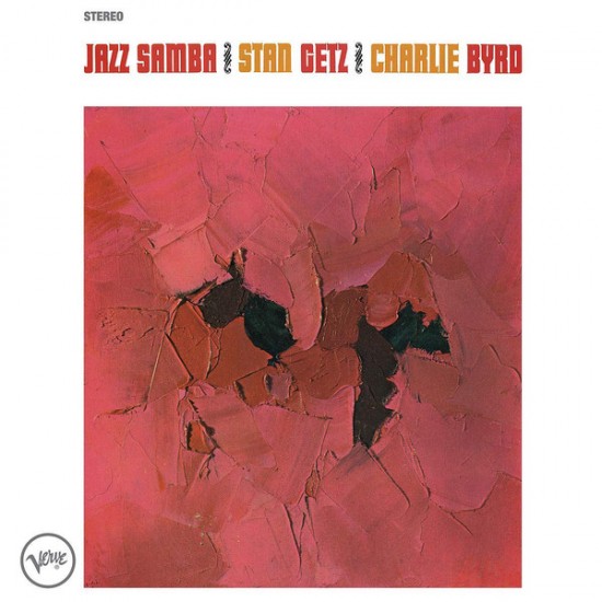 Stan Getz, Charlie Byrd - Jazz Samba (Vinyl)