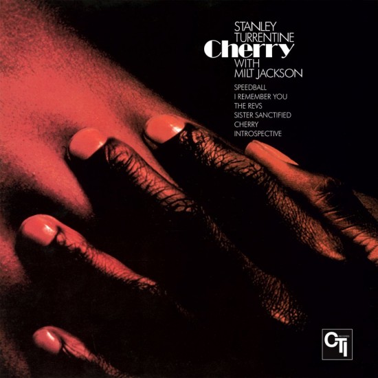 Stanley Turrentine, Milt Jackson - Cherry (Vinyl)