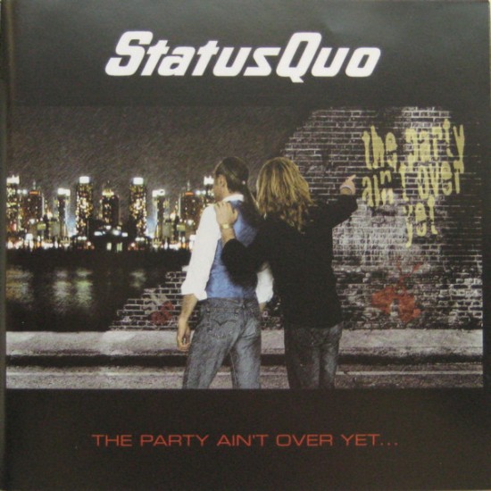 Status Quo ‎– The Party Ain't Over Yet...(CD)