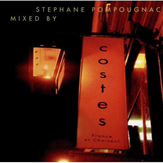 Stephane Pompougnac - Hotel Costes (France Et Choiseul) (CD)