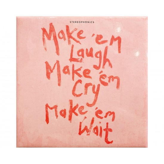 Stereophonics - Make 'Em Laugh, Make 'Em Cry, Make 'Em Wait (Vinyl) Stereophonics - Make 'Em Laugh, Make 'Em Cry, Make 'Em Wait (Vinyl)