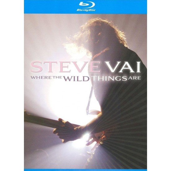 Steve Vai – Where The Wild Things Are (Blu-Ray)