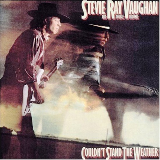 Stevie Ray Vaughan And Double Trouble - Couldn't Stand The Weather (Vinyl)