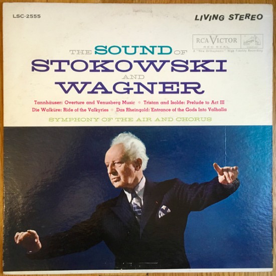 Stokowski, Wagner, Symphony Of The Air And Chorus - The Sound Of Stokowski And Wagner (Vinyl)