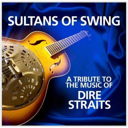 Sultans Of Swing - A Tribute To The Music Of Dire Straits (Vinyl)