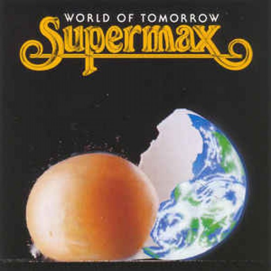 Supermax ‎– World Of Tomorrow (CD)