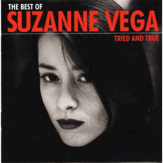 Suzanne Vega ‎– The Best Of Suzanne Vega - Tried And True (CD)