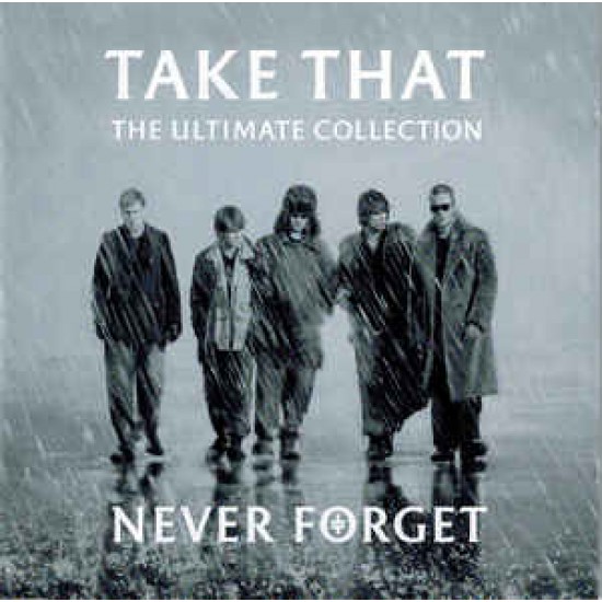 Take That ‎– The Ultimate Collection - Never Forget (CD)