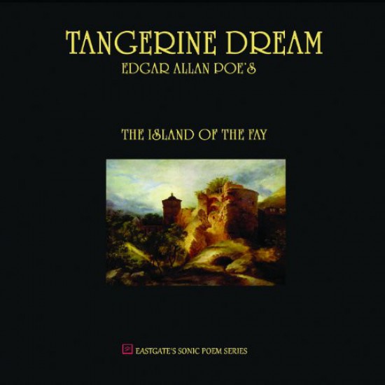 Tangerine Dream - Edgar Allan Poe's The Island Of The Fay (Vinyl)