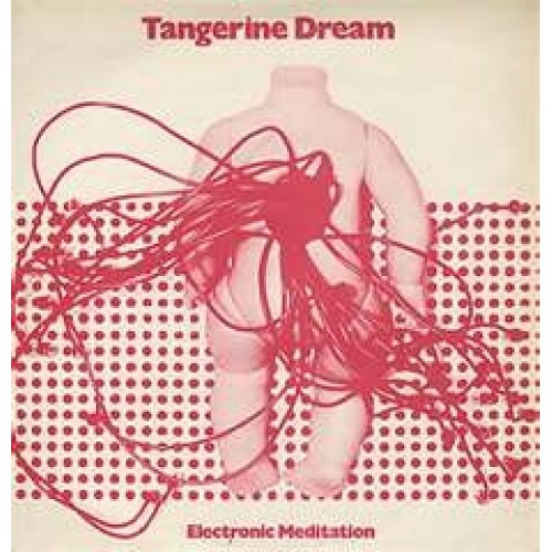 Tangerine Dream - Electronic Meditation (Vinyl)