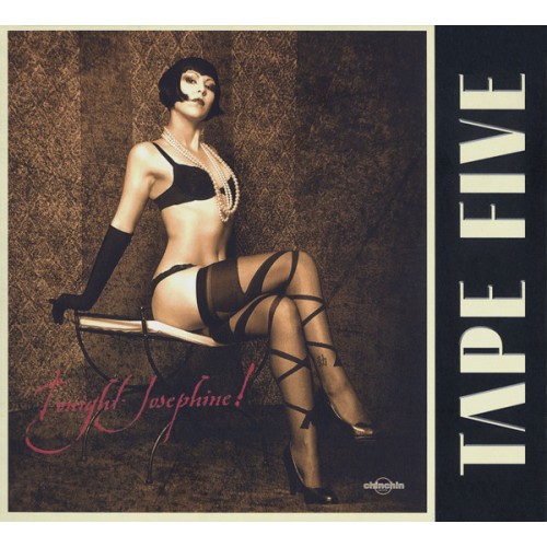 Tape Five ‎– Tonight Josephine! (CD)