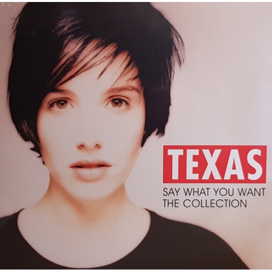 Texas - Say What You Want - The Collection (Vinyl)