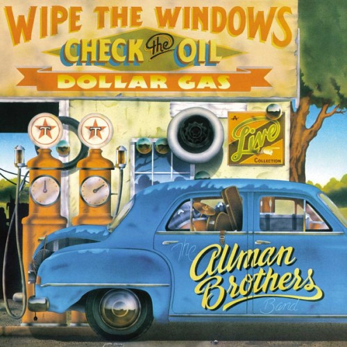 The Allman Brothers Band ‎– Wipe The Windows, Check The Oil, Dollar Gas (Vinyl)