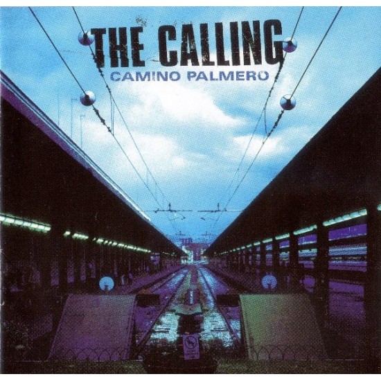 The Calling ‎– Camino Palmero (CD)