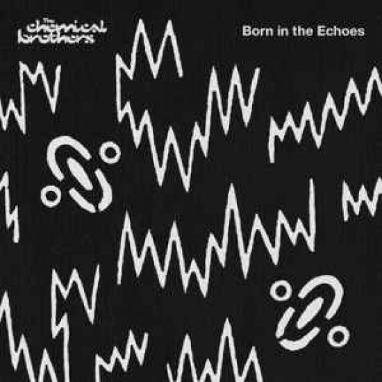 The Chemical Brothers ‎– Born In The Echoes (CD)