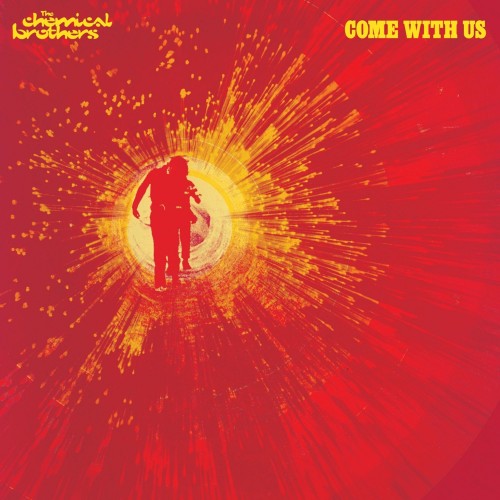 The Chemical Brothers - Come With Us (Vinyl)