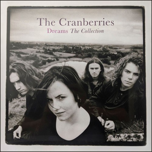 The Cranberries - Dreams: The Collection (Vinyl)