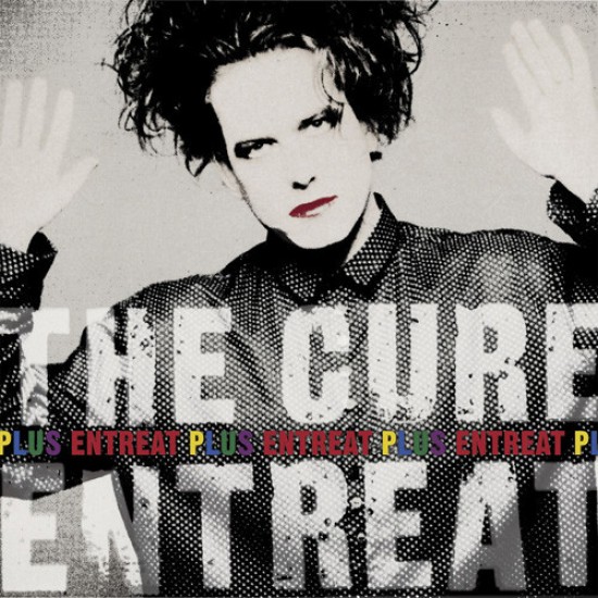 The Cure ‎– Entreat Plus (Vinyl)