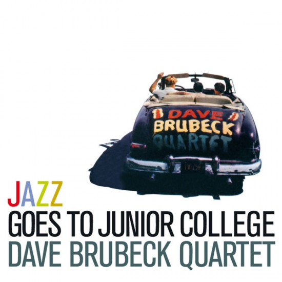 The Dave Brubeck Quartet - Jazz Goes To Junior College (Vinyl)