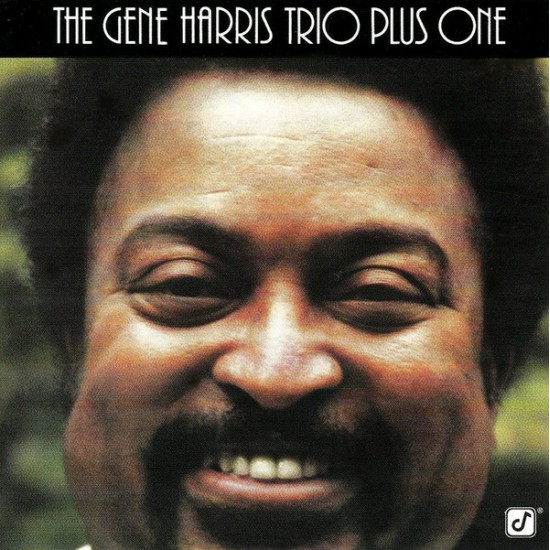 The Gene Harris Trio Plus One - The Gene Harris Trio Plus One (CD)