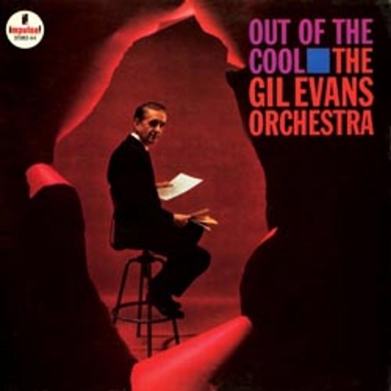 The Gil Evans Orchestra - Out Of The Cool (Vinyl)