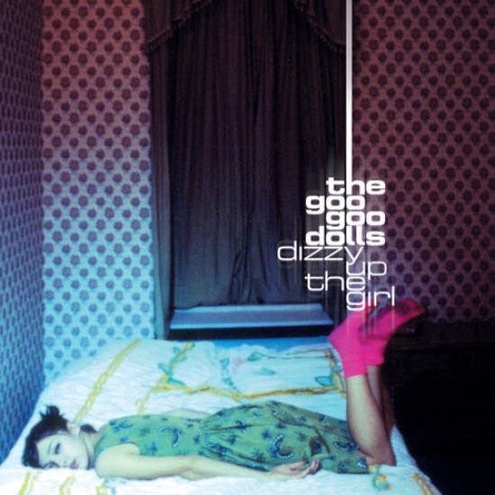 The Goo Goo Dolls - Dizzy Up The Girl (Vinyl)