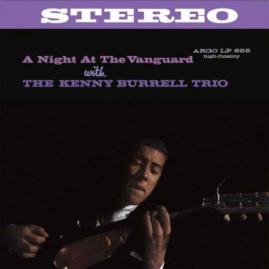 The Kenny Burrell Trio - A Night At The Vanguard (Vinyl)