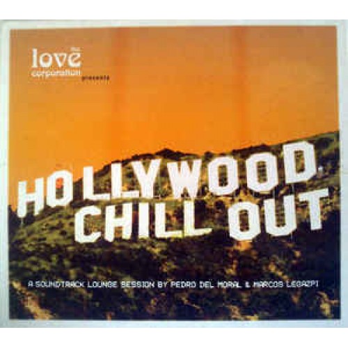 The Love Corporation - Hollywood Chill Out (CD)