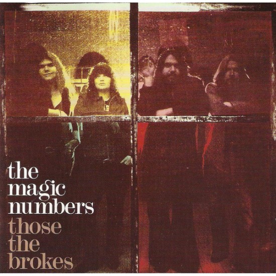 The Magic Numbers ‎– Those The Brokes (CD)