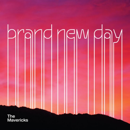 The Mavericks ‎– Brand New Day (Vinyl)