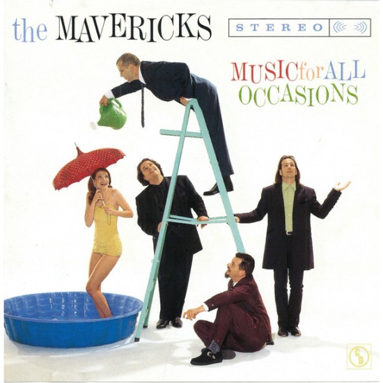 The Mavericks ‎– Music For All Occasions (CD)