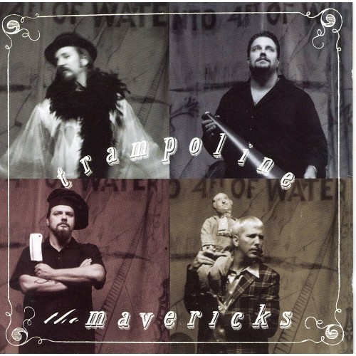 The Mavericks - Trampoline (Vinyl)