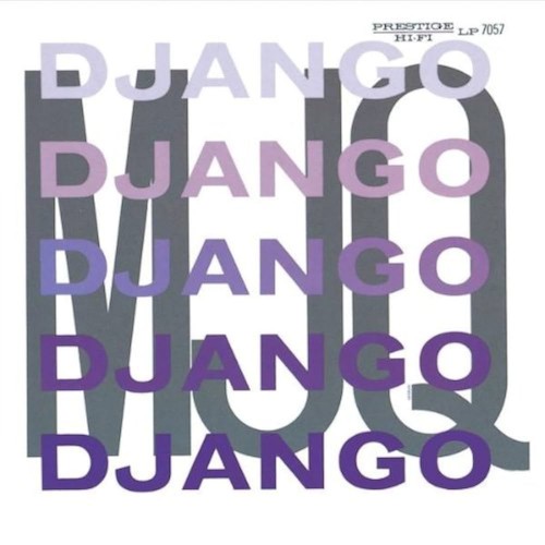The Modern Jazz Quartet - Django (Vinyl)
