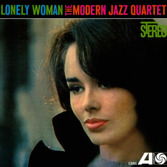 The Modern Jazz Quartet - Lonely Woman (Vinyl)