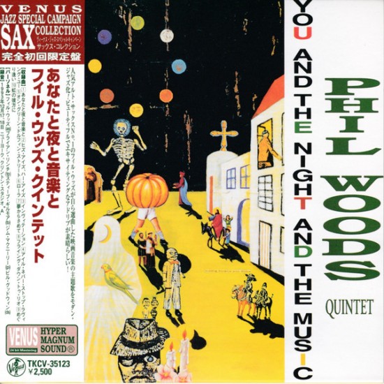 The Phil Woods Quintet - You And The Night And Music (CD)