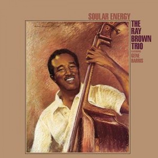 The Ray Brown Trio Featuring Gene Harris - Soular Energy (Vinyl)