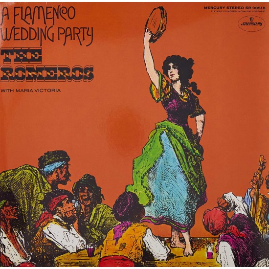 The Romeros With María Victoria - A Flamenco Wedding Party (Vinyl)