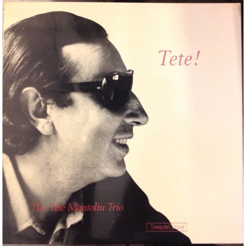 The Tete Montoliu Trio - Tete! (Vinyl)