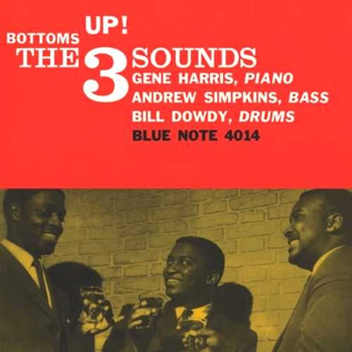 The Three Sounds - Bottoms Up! (Vinyl)