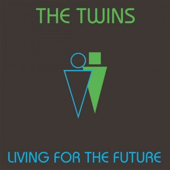 The Twins - Living For The Future (Vinyl)