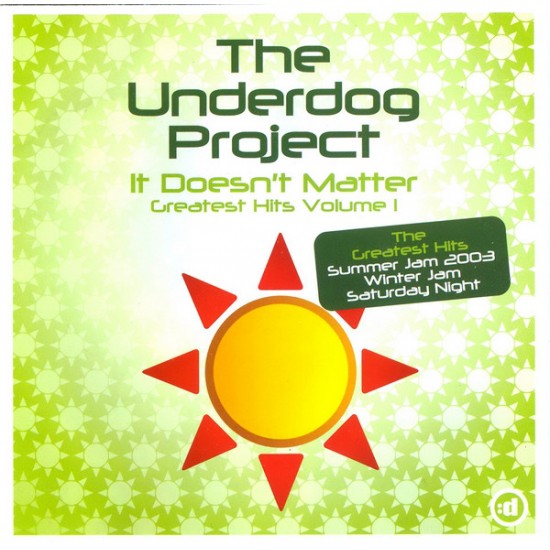 The Underdog Project - It Doesn't Matter (Greatest Hits Volume 1) (CD)