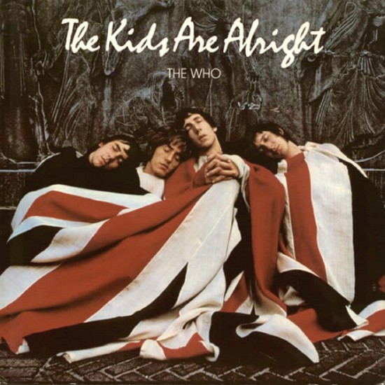 The Who - The Kids Are Alright (Vinyl) The Who - The Kids Are Alright (Vinyl)