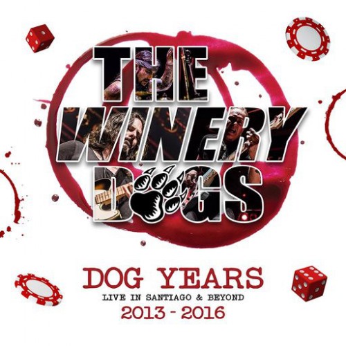 The Winery Dogs - Dog Years - Live in Santiago & Beyond 2013-2016 (CD)