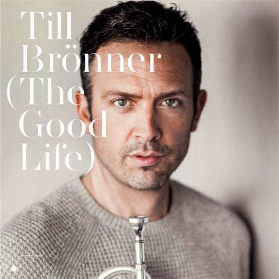 Till Brönner ‎– The Good Life (CD)