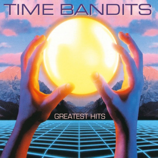 Time Bandits - Greatest Hits (Vinyl)