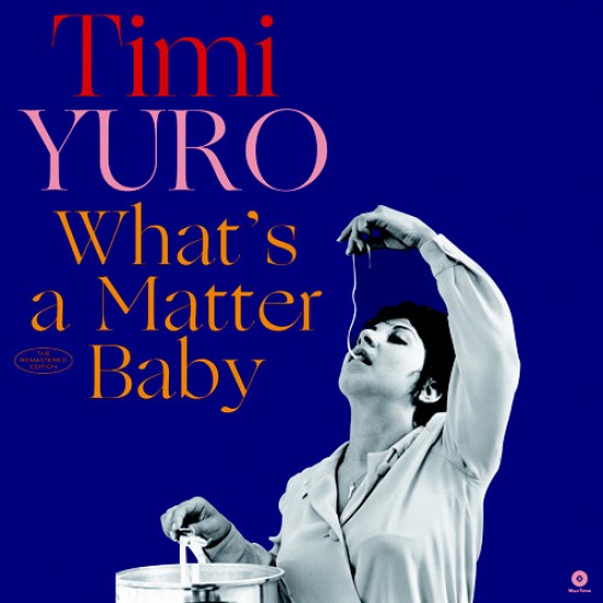 Timi Yuro - What's A Matter Baby (Vinyl)