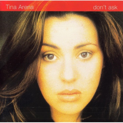 Tina Arena - Don't Ask (Vinyl)