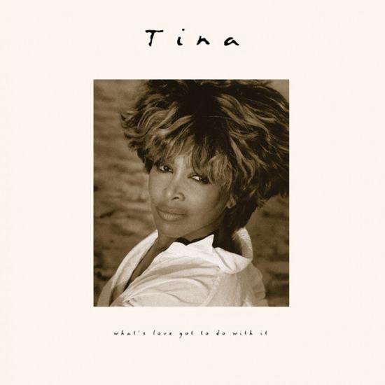 Tina Turner - What's Love Got To Do With It (Vinyl)