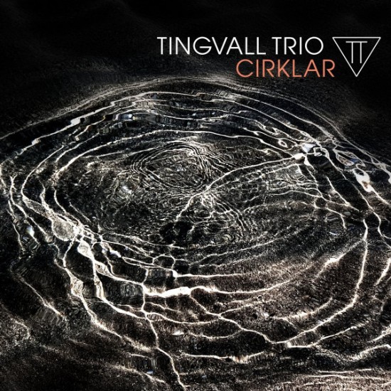 Tingvall Trio - Cirklar (CD)