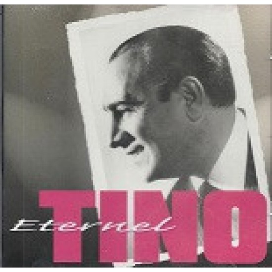 Tino Rossi ‎– Eternel Tino (CD)